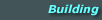 Building Assistance